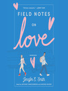 Cover image for Field Notes on Love